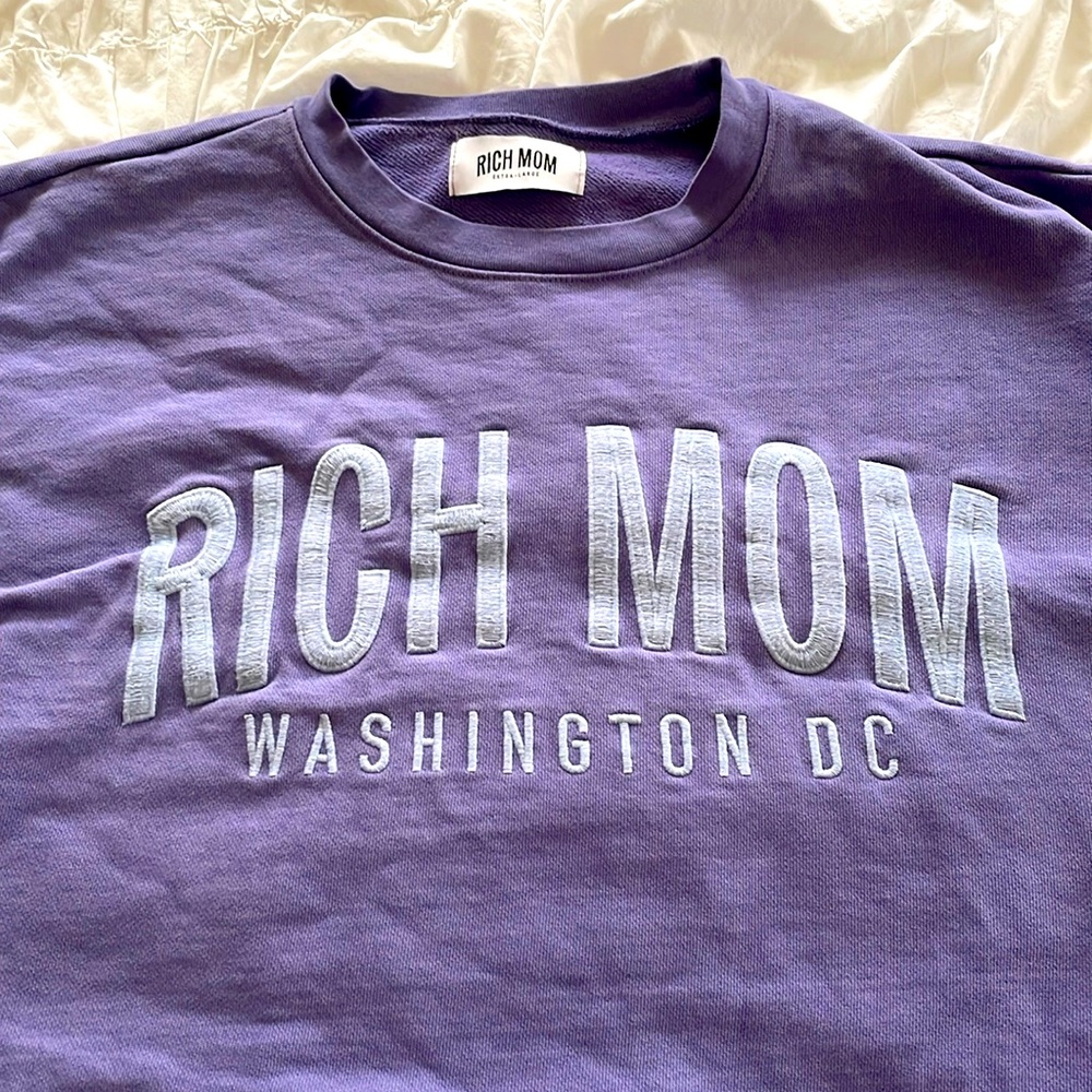 Rich Mom Washington DC tinx sweatshirt xl